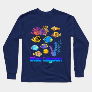 Blue Lagoon, The Story of the Sea,tropical fish, coral reefs, seaweed Long Sleeve T-Shirt